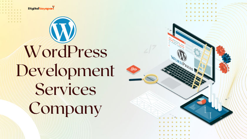 WordPress Development Services Company